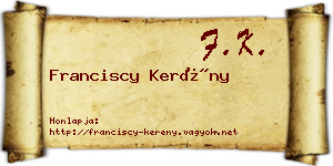 Franciscy Kerény névjegykártya